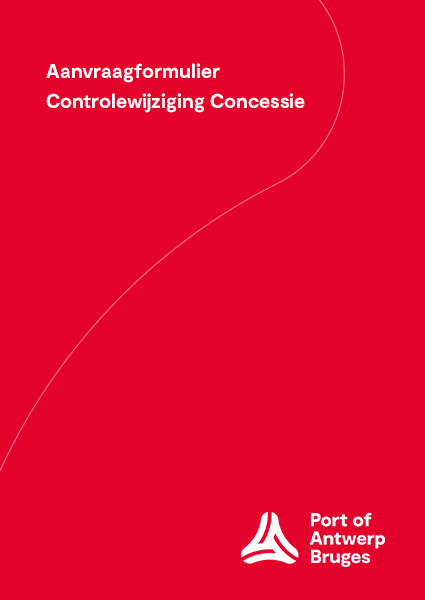 Op basis van de informatie van dit aanvraagformulier evalueert het Havenbedrijf het verzoek tot controlewijziging met betrekking tot een concessie.