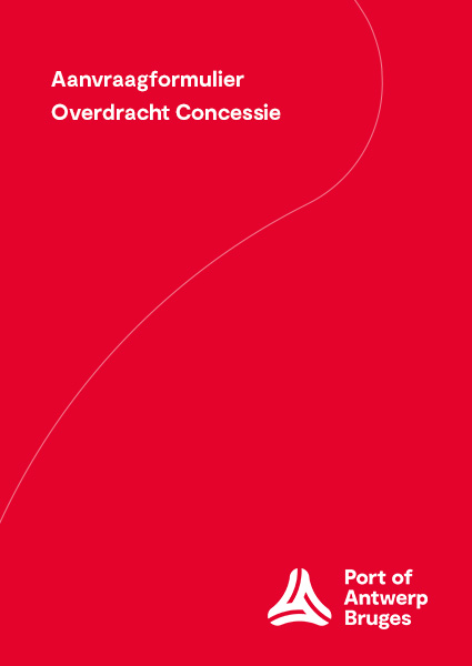 Op basis van de informatie van dit aanvraagformulier evalueert het Havenbedrijf het verzoek tot overdracht van een concessie / van een gedeelte van een concessie. 